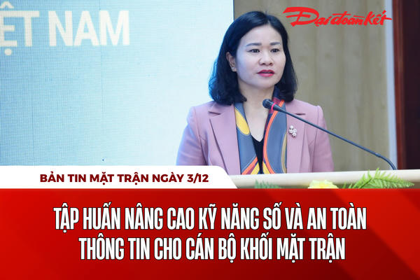 Bản tin Mặt trận sáng 3/12 Bản tin Mặt trận sáng 3/12
