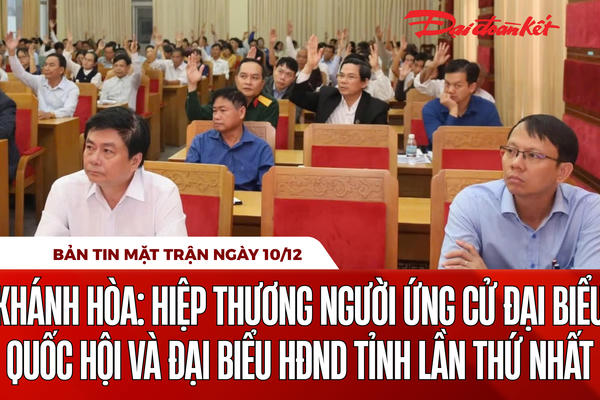 Bản tin Mặt trận sáng 10/12 Bản tin Mặt trận sáng 10/12