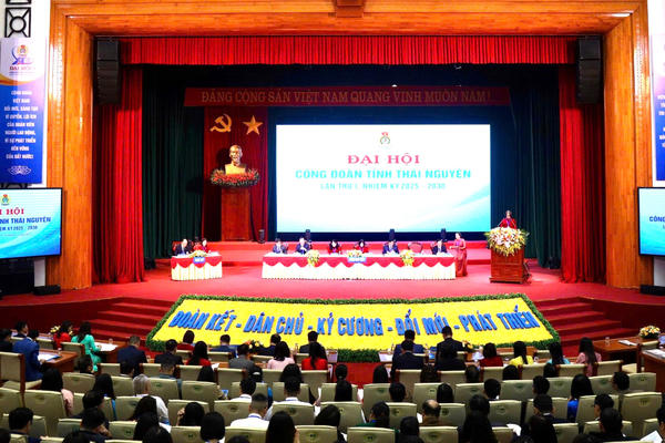 280 đại biểu dự Đại hội Công đoàn tỉnh Thái Nguyên lần thứ I