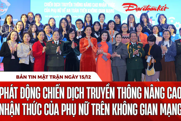 Bản tin Mặt trận sáng 15/12