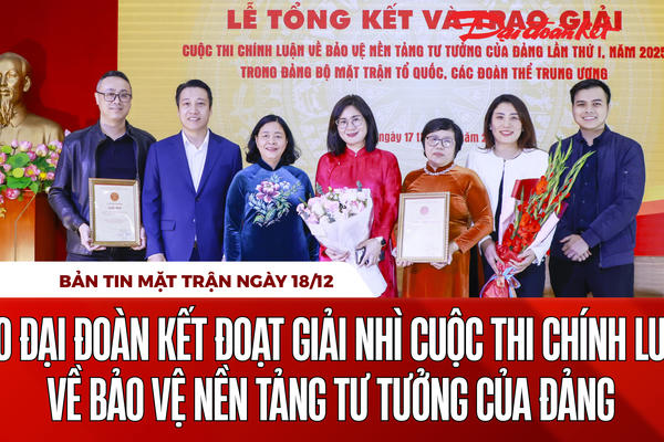 Bản tin Mặt trận sáng 18/12 Bản tin Mặt trận sáng 18/12