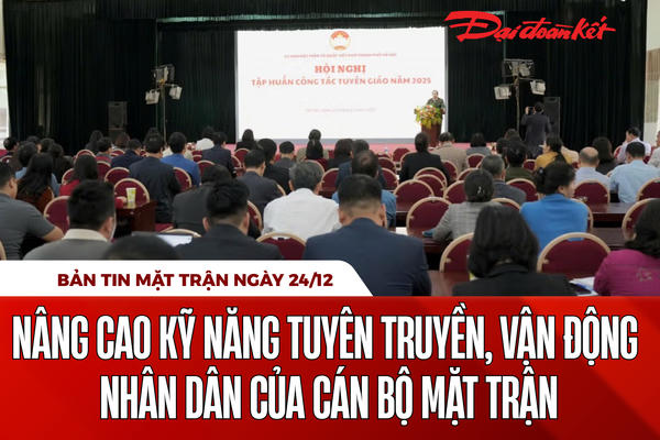 Bản tin Mặt trận sáng 24/12