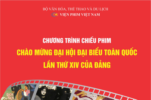 Công chiếu những thước phim lịch sử chào mừng Đại hội XIV của Đảng