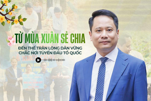Từ mùa xuân sẻ chia đến thế trận lòng dân vững chắc nơi tuyến đầu Tổ quốc