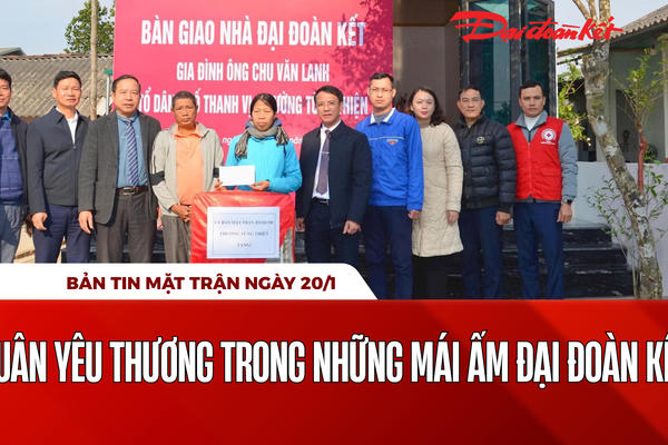 Bản tin Mặt trận sáng 20/1