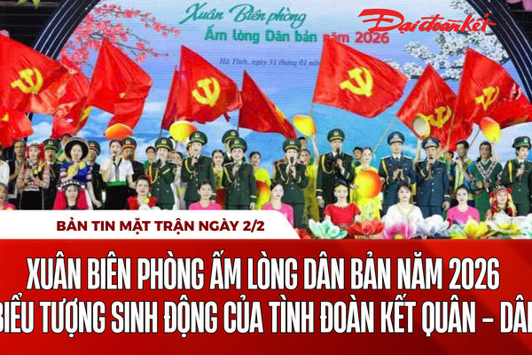 Bản tin Mặt trận sáng 2/2 Bản tin Mặt trận sáng 2/2