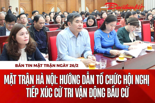 Bản tin Mặt trận sáng 26/2 Bản tin Mặt trận sáng 26/2