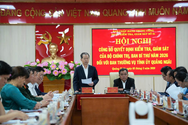 Công bố quyết định kiểm tra, giám sát của Bộ Chính trị, Ban Bí thư năm 2026 đối với Ban Thường vụ Tỉnh ủy Quảng Ngãi