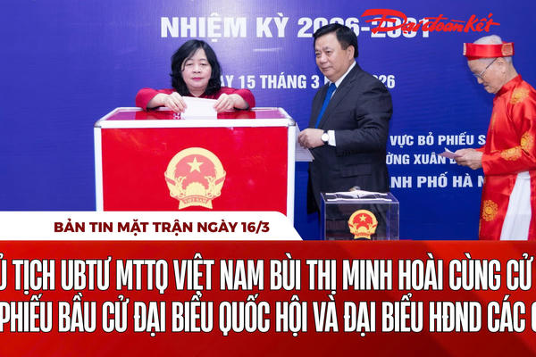 Bản tin Mặt trận sáng 16/3