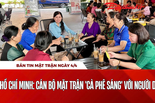 Bản tin Mặt trận sáng 4/4 Bản tin Mặt trận sáng 4/4