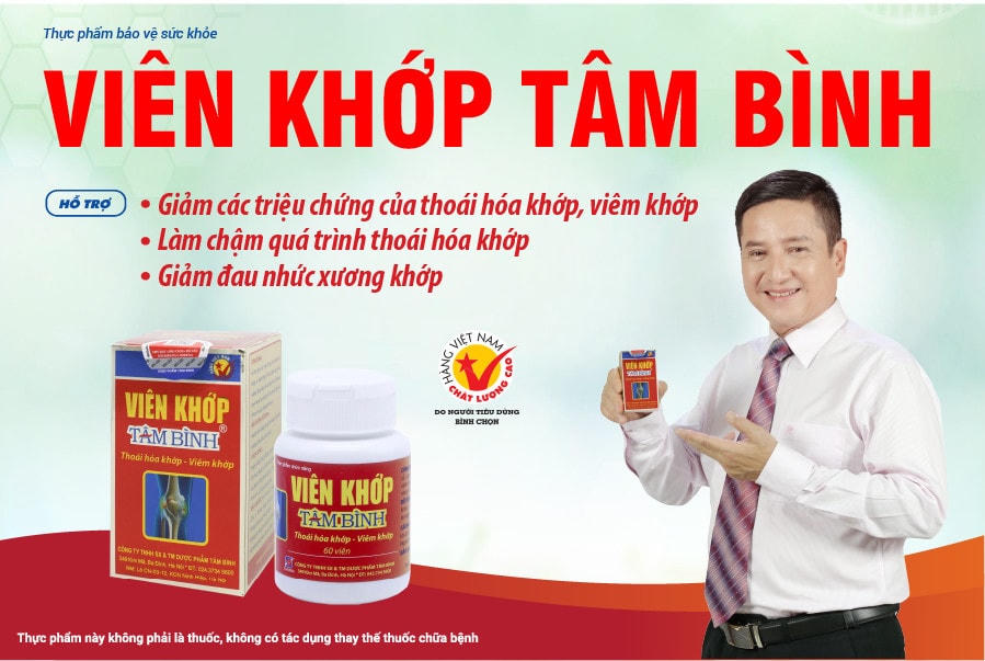 Viên khớp Tâm Bình là giải pháp toàn diện cho người bệnh xương khớp.
