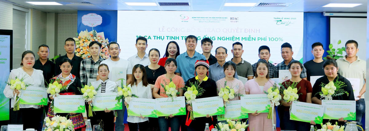 10 gia ÄÃ¬nh nháº­n há» trá»£ miá»n phÃ­ 100% chi phÃ­ IVF - Tuáº§n Lá» vÃ ng 2025