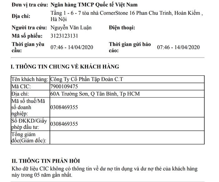 CIC của C.T Group không ghi nhận khoản nợ nào.  