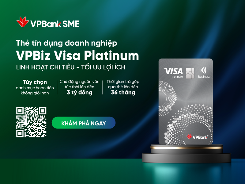 VPBiz Visa Platinum: Khai phóng tính linh hoạt giúp SME vững vàng trước biến động thị trường VPBiz Visa Platinum: Khai phóng tính linh hoạt giúp SME vững vàng trước biến động thị trường