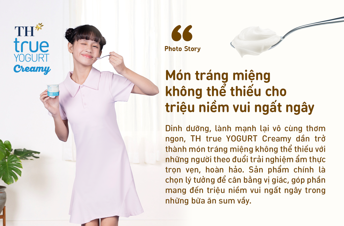 TH true YOGURT Creamy – Món tráng miệng không thể thiếu cho bữa ngon trọn vẹn