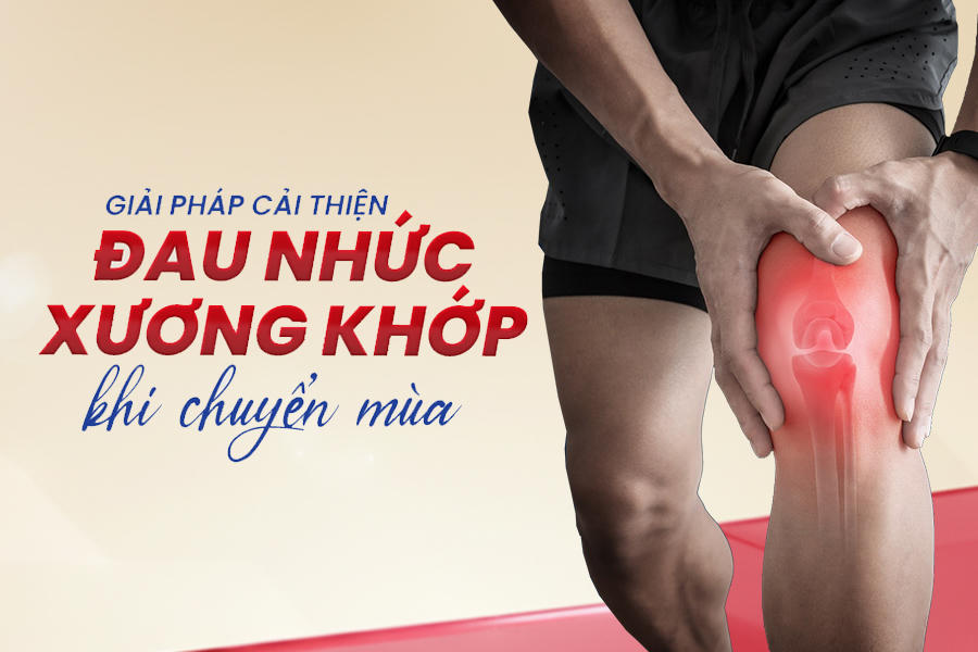 Giải pháp cải thiện đau nhức xương khớp khi trời lạnh