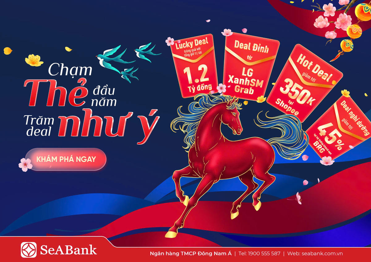 SeABank triển khai chương trình “Chạm thẻ đầu năm - Trăm deal như ý”&nbsp;với tổng giá trị quà tặng lên tới 1,2 tỷ đồng