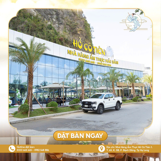 Nhà hàng ẩm thực Hồ Cô Tiên – Tinh hoa ẩm thực bên bờ Vịnh di sản!