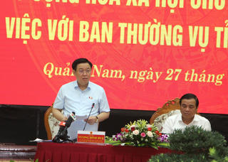 Chủ tịch Quốc hội làm việc với Ban Thường vụ Tỉnh ủy Quảng Nam