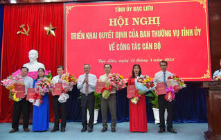 Bạc Liêu điều động, chỉ định, bổ nhiệm nhiều cán bộ lãnh đạo chủ chốt