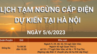 Lịch tạm ngừng cấp điện dự kiến tại Hà Nội trong ngày 5/6