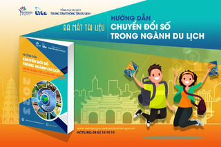 Ra mắt phiên bản mới Tài liệu Hướng dẫn Chuyển đổi số trong ngành Du lịch