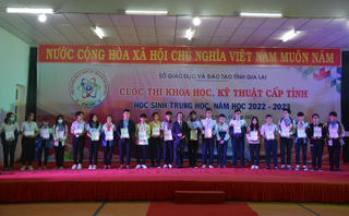 Cuộc thi nghiên cứu khoa học kỹ thuật dành cho học sinh trung học góp phần đổi mới căn bản ngành Giáo dục tỉnh Gia Lai