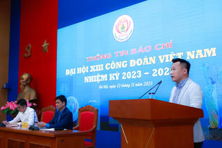 1.100 đại biểu chính thức dự Đại hội XIII Công đoàn Việt Nam