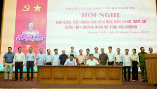 Bàn giao các khu vực xâm canh, xâm cư giữa hai tỉnh Quảng Ninh và Hải Dương