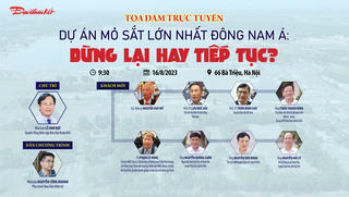 Dự án mỏ sắt lớn nhất Đông Nam Á: Dừng lại hay tiếp tục?