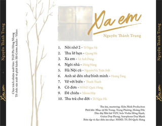 Xa em- đậm chất tự sự, lãng mạn của người đàn ông tài hoa 