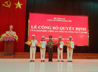 Quảng Trị: Công an tỉnh điều động, bổ nhiệm nhiều cán bộ chủ chốt