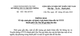 Giả danh Giám đốc sở Thông tin và Truyền thông TP Cần Thơ gọi điện hù doạ, lừa đảo