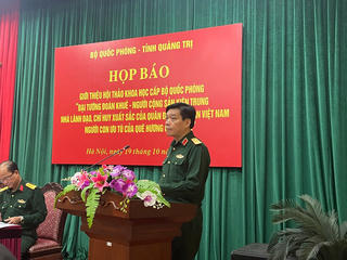 Họp báo giới thiệu Hội thảo khoa học về Đại tướng Đoàn Khuê