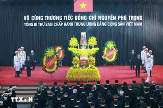 Tổ chức trọng thể Lễ viếng Tổng Bí thư Nguyễn Phú Trọng