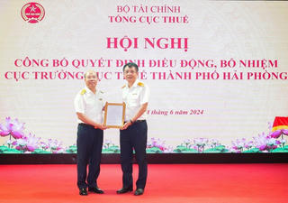 Điều động, bổ nhiệm Cục trưởng Cục Thuế Hải Phòng và Quảng Ninh