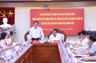 Kiểm tra công tác bảo vệ chính trị nội bộ tại Thanh tra Chính phủ