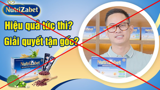 Sự thật về 'công trình nghiên cứu đỉnh cao' Nutrizabet: Mạo nhận chứng chỉ, bị Bộ Y tế cảnh báo