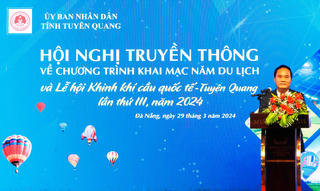 Tuyên Quang truyền thông về Năm du lịch và Lễ hội Khinh khí cầu quốc tế