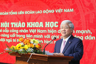 Cần có Nghị quyết mới về xây dựng giai cấp công nhân trong tình hình mới