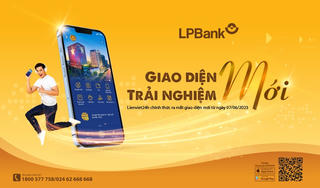 LPBank: Giao diện mới – Trải nghiệm mới với ứng dụng Lienviet24h