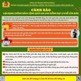 Đà Nẵng: Cảnh báo thủ đoạn lừa đảo mạo danh “tặng quà 100.000 đồng” dịp Quốc khánh 2/9