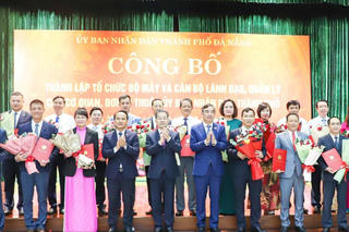 Đà Nẵng: Thành lập 5 sở, bổ nhiệm nhiều nhân sự chủ chốt