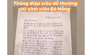 Nhường KTX cho người cách ly, nữ sinh Đà Nẵng gửi lại lá thư cổ vũ