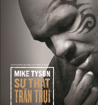 Hồi ký của ‘tay đấm’ Mike Tyson ra mắt độc giả Việt Nam