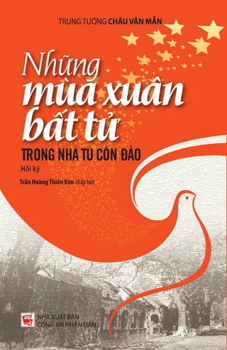 Ra mắt cuốn 'Những mùa xuân bất tử trong nhà tù Côn Đảo'