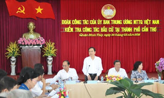 Kiểm tra công tác bầu cử tại Hậu Giang, Vĩnh Long, Cần Thơ