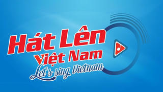 ‘Hát lên Việt Nam’ đã nhận được 698 tác phẩm