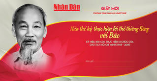 Nửa thế kỷ thực hiện lời thề thiêng liêng với Bác