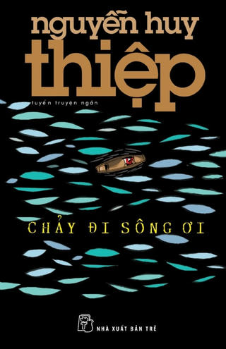 In lại 10 truyện ngắn của Nguyễn Huy Thiệp